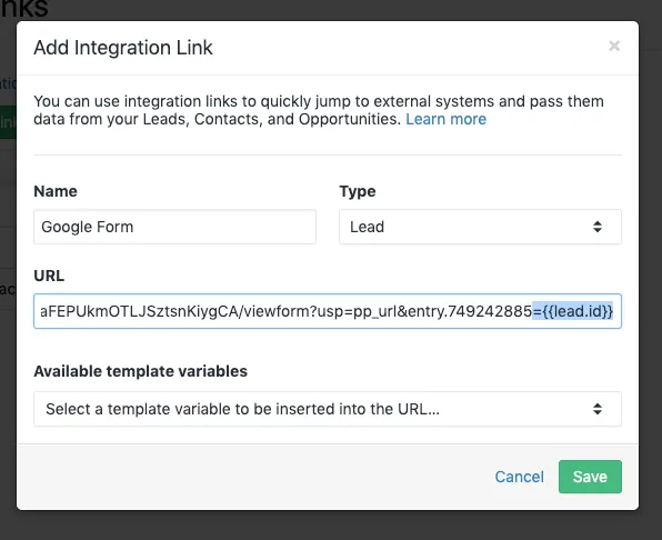 Modal dialog to add an integration link with fields for Name, Type, and a Google Form URL containing a lead ID template variable.