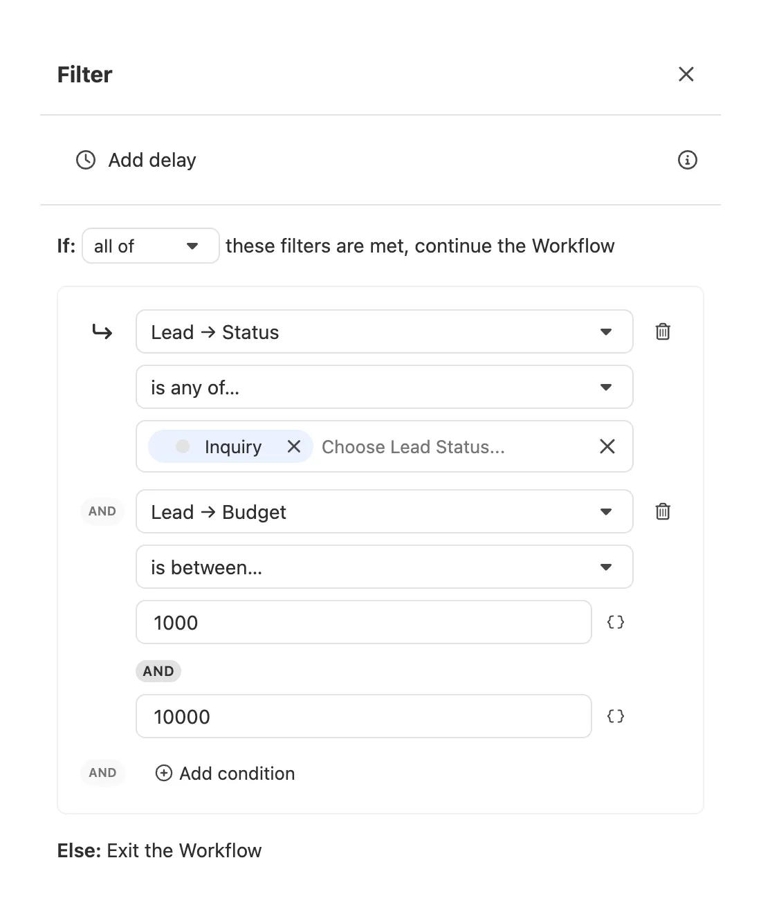 Filter step settings showing Lead Status equals Inquiry and Lead Budget between 1000 and 10000.