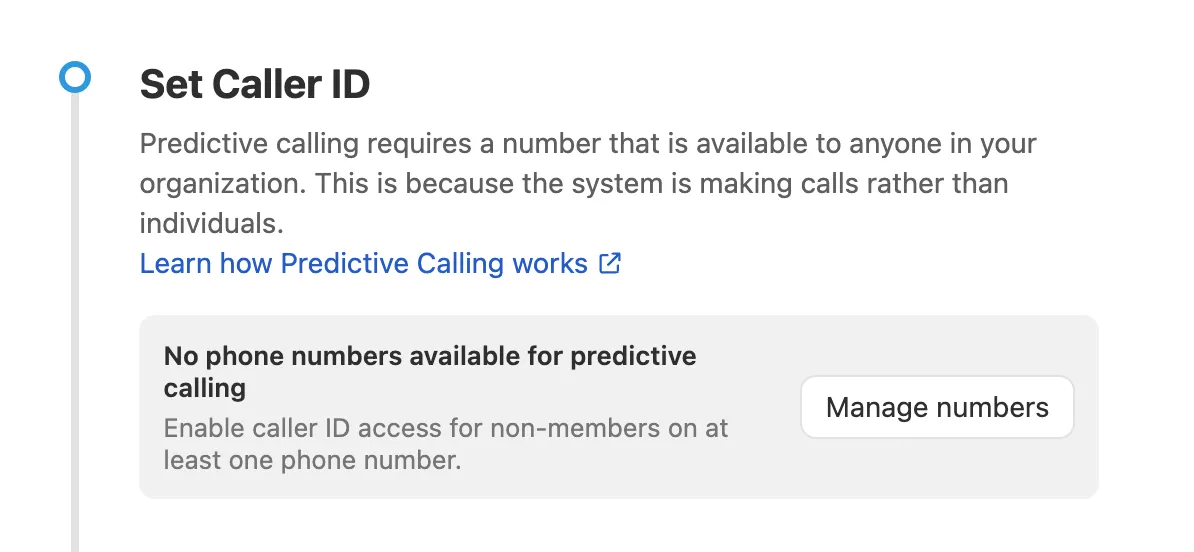 Panel showing instructions to set a group caller ID and a notice that no phone numbers are available for predictive calling.