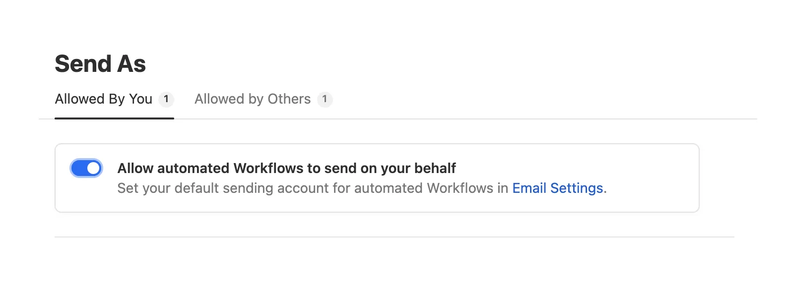 Toggle to allow automated workflows to send emails on your behalf with link to email settings.
