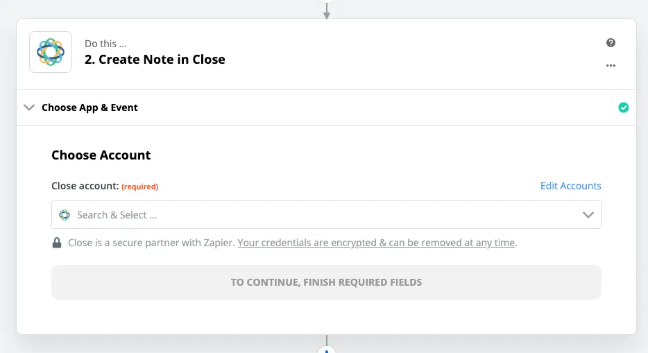 Zapier action step showing 'Create Note in Close' with account selection field required.