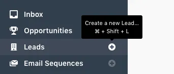 Close CRM sidebar showing Leads menu with tooltip to create a new Lead.
