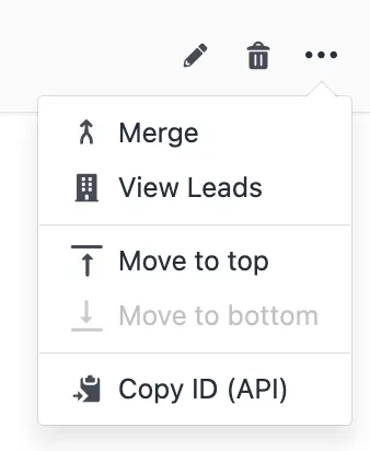 Dropdown menu showing actions like Merge, View Leads, Move to top, and Copy ID (API).