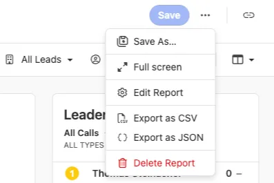 Dropdown menu showing Save, Edit Report, export options, and Delete Report.