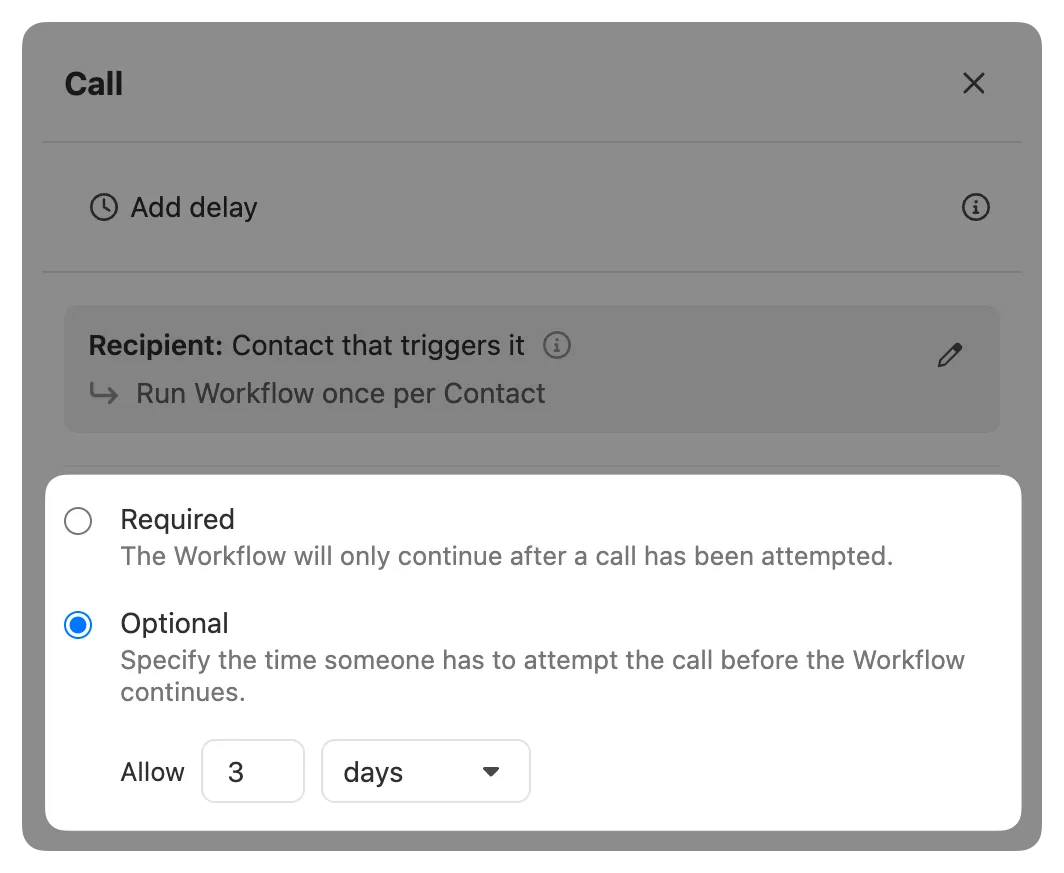 Modal showing Call step settings with required or optional selection and an allow 3 days field.