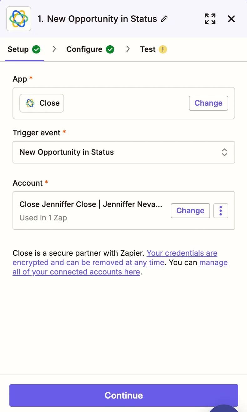 Zapier setup screen showing Close app selected with trigger 'New Opportunity in Status' and connected account.