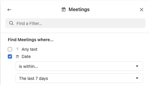 Sidebar showing Meetings filter with Date set to last 7 days and a search field.