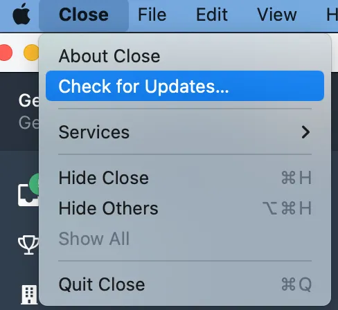 Mac app menu open showing 'Check for Updates' option highlighted under the Close menu.