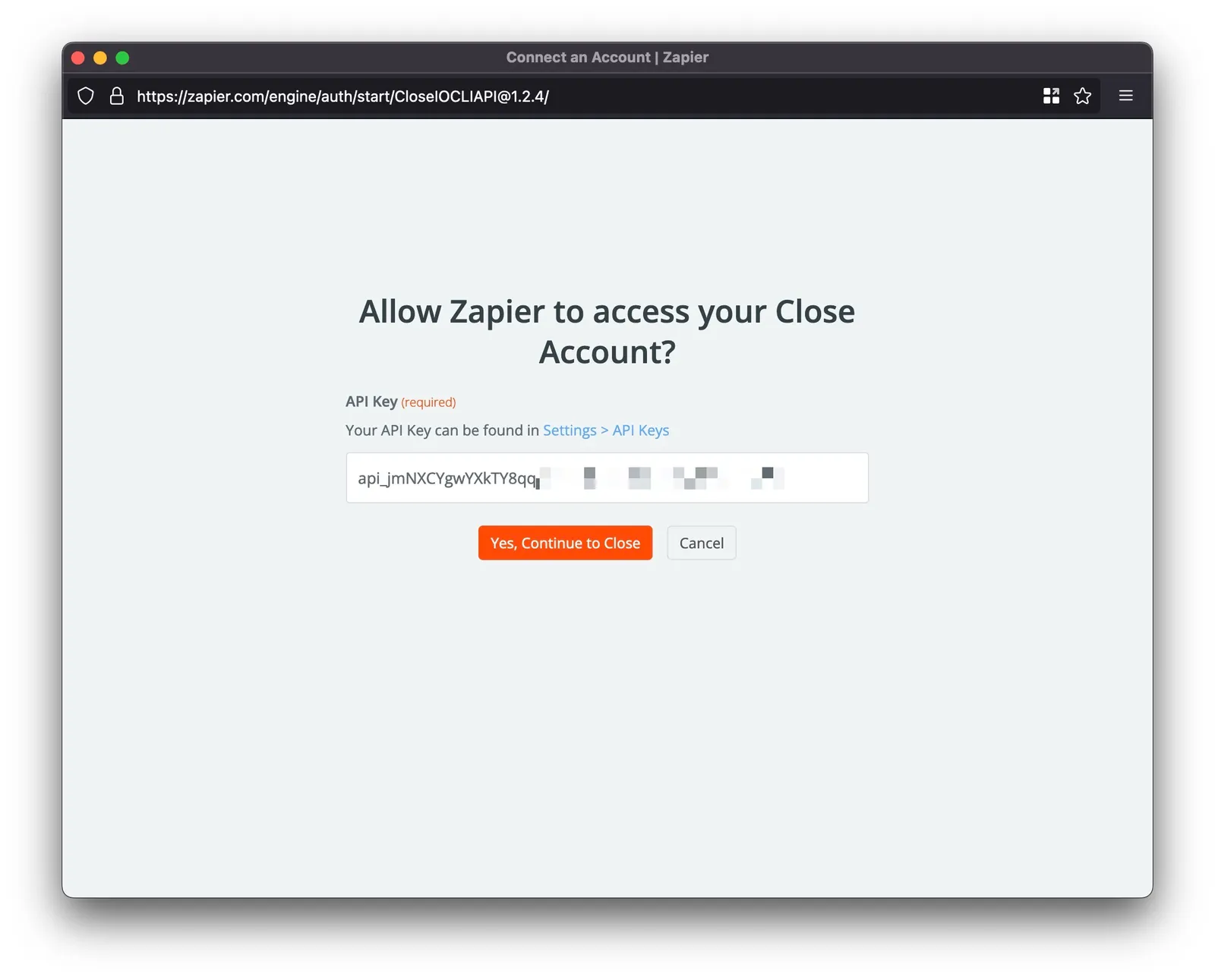Zapier authorization prompt asking to allow access to a Close account with API key field and continue button.