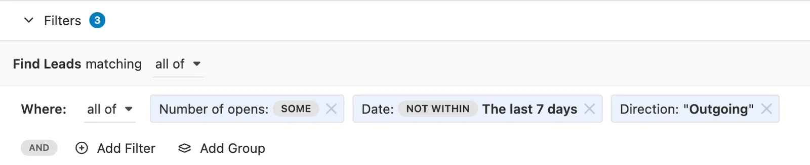 Lead filtering bar showing criteria for opens, date not within last seven days, and outgoing direction.
