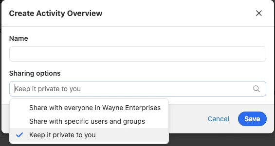 Modal dialog to create an Activity Overview with name and sharing options.