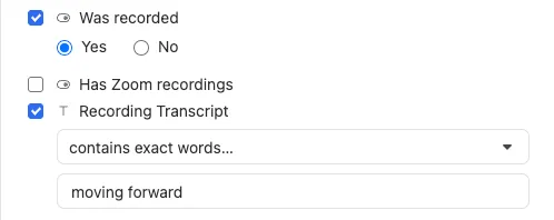 Search filters for recordings and transcripts with a keyword field containing 'moving forward'.