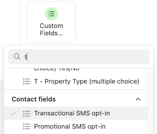 Dropdown menu showing contact custom fields with Transactional SMS opt-in selected.
