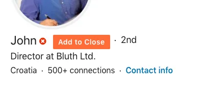 LinkedIn profile header showing Add to Close button next to contact name.