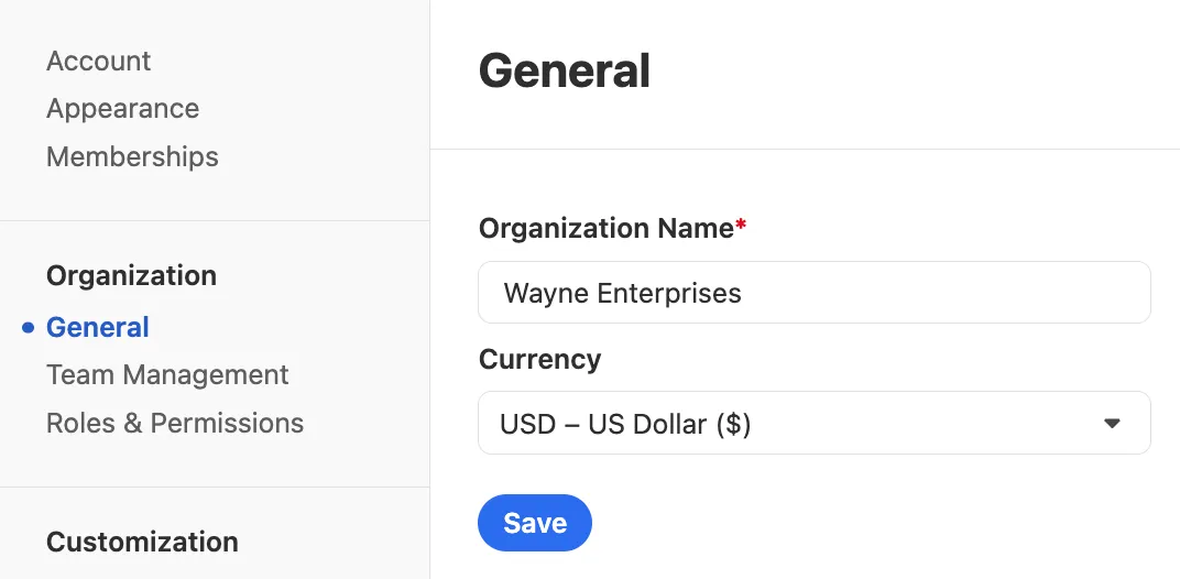 General settings page showing organization name and currency fields with Save button.
